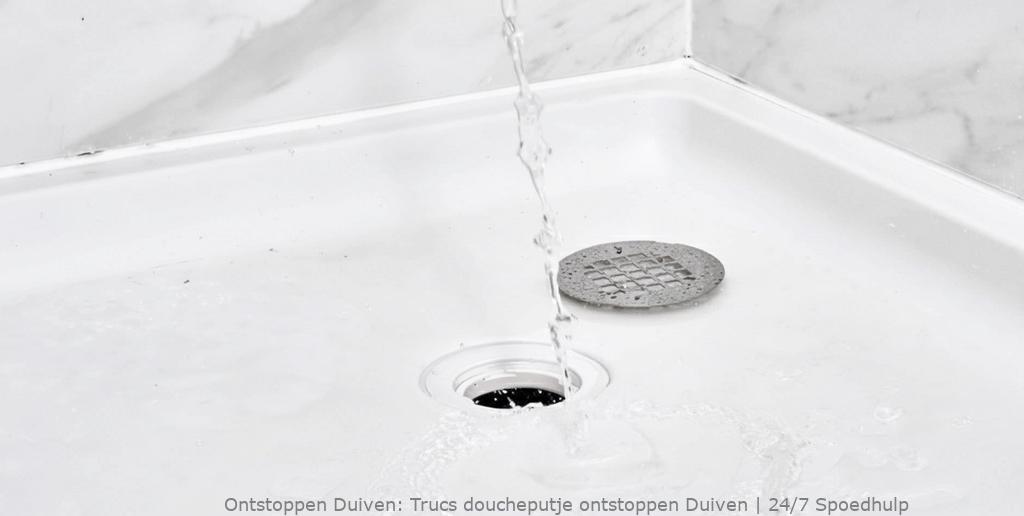 Trucs doucheputje ontstoppen Duiven | 24/7 Spoedhulp